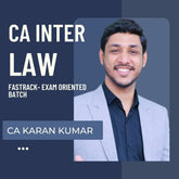 CA Inter Law | Fastrack- Exam Oriented Batch By CA Karan Kumar | For Jan 26 & May 26 Exams